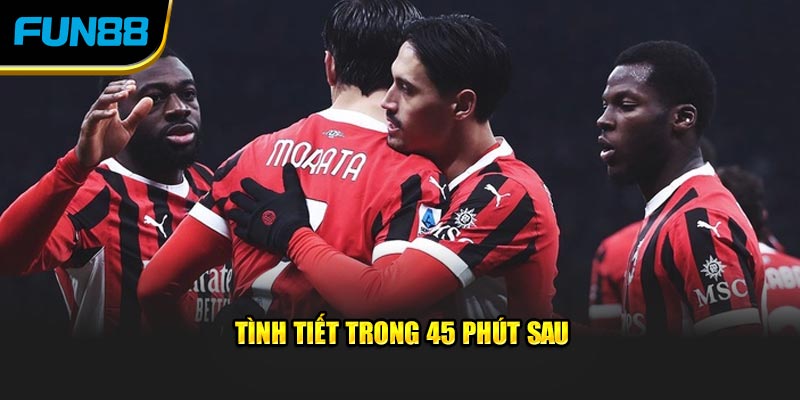 Tình tiết trong 45 phút sau